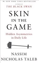 Skin in the Game: Hidden Asymmetries in Daily Life cena un informācija | Vēstures grāmatas | 220.lv