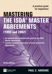 Mastering the ISDA Master Agreements: A Practical Guide for Negotiation 3rd edition cena un informācija | Ekonomikas grāmatas | 220.lv