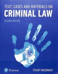 Text, Cases and Materials on Criminal Law 2nd edition cena un informācija | Ekonomikas grāmatas | 220.lv