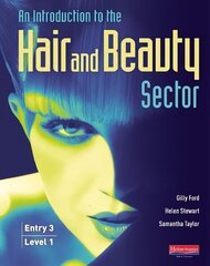 Introduction to Hair and Beauty Sector Student Book: Entry 3 and Level 1 cena un informācija | Sociālo zinātņu grāmatas | 220.lv