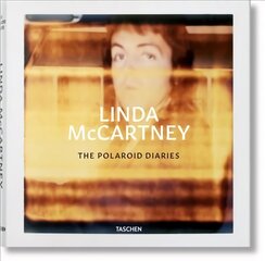 Linda McCartney. The Polaroid Diaries Multilingual edition цена и информация | Книги по фотографии | 220.lv