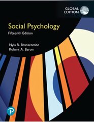 Social Psychology, Global Edition 15th edition cena un informācija | Sociālo zinātņu grāmatas | 220.lv