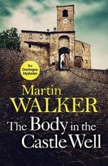 Body in the Castle Well: The Dordogne Mysteries 12 cena un informācija | Fantāzija, fantastikas grāmatas | 220.lv