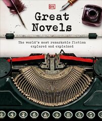 Great Novels: The World's Most Remarkable Fiction Explored and Explained цена и информация | Исторические книги | 220.lv