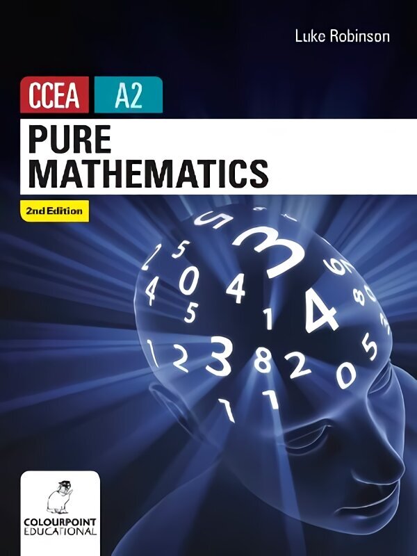 Pure Mathematics for CCEA A2 Level cena un informācija | Ekonomikas grāmatas | 220.lv