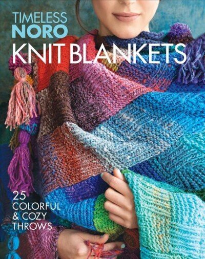 Knit Blankets: 25 Colorful & Cozy Throws cena un informācija | Grāmatas par veselīgu dzīvesveidu un uzturu | 220.lv