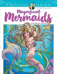 Creative Haven Magnificent Mermaids Coloring Book cena un informācija | Grāmatas par veselīgu dzīvesveidu un uzturu | 220.lv