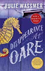 Disappearance at Oare: Now a major TV series, Whitstable Pearl, starring Kerry Godliman cena un informācija | Fantāzija, fantastikas grāmatas | 220.lv