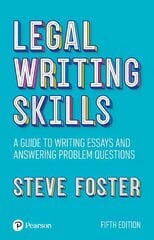 Legal Writing Skills: A guide to writing essays and answering problem questions 5th edition cena un informācija | Ekonomikas grāmatas | 220.lv