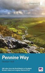 Pennine Way: National Trail Guide Re-issue цена и информация | Путеводители, путешествия | 220.lv