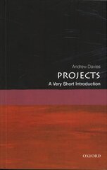 Projects: A Very Short Introduction cena un informācija | Ekonomikas grāmatas | 220.lv