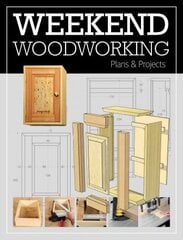 Weekend Woodworking цена и информация | Книги о питании и здоровом образе жизни | 220.lv