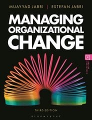 Managing Organizational Change 3rd edition цена и информация | Книги по экономике | 220.lv