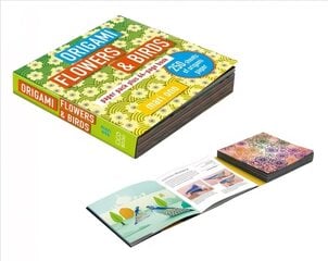 Origami Flowers and Birds: Paper Pack Plus 64-Page Book cena un informācija | Grāmatas par veselīgu dzīvesveidu un uzturu | 220.lv