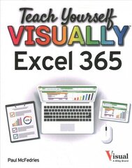 Teach Yourself VISUALLY Excel 365 цена и информация | Книги по экономике | 220.lv