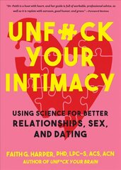 Unfuck Your Intimacy cena un informācija | Pašpalīdzības grāmatas | 220.lv