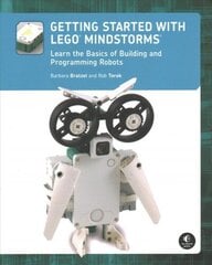 Getting Started With Lego Mindstorms: Learn the Basics of Building and Programming Robots cena un informācija | Grāmatas par veselīgu dzīvesveidu un uzturu | 220.lv