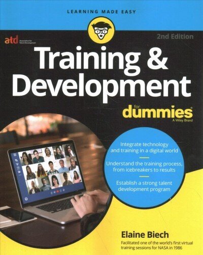 Training & Development For Dummies, 2nd Edition 2nd Edition cena un informācija | Ekonomikas grāmatas | 220.lv
