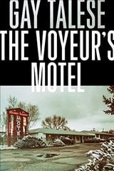 Voyeur's Motel Main cena un informācija | Pašpalīdzības grāmatas | 220.lv