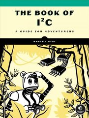 Book Of I2c: A Guide for Adventurers цена и информация | Книги по экономике | 220.lv