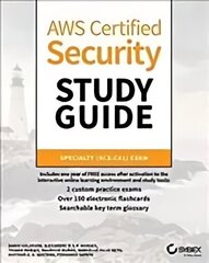 AWS Certified Security Study Guide - Specialty (SCS-C01) Exam: Specialty (SCS-C01) Exam цена и информация | Книги по экономике | 220.lv