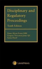 Disciplinary and Regulatory Proceedings 10th edition cena un informācija | Ekonomikas grāmatas | 220.lv
