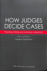 How Judges Decide Cases: Reading, Writing and Analysing Judgments 2nd Revised edition цена и информация | Книги по экономике | 220.lv