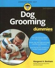 Dog Grooming For Dummies, 2nd Edition цена и информация | Книги о питании и здоровом образе жизни | 220.lv