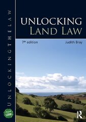 Unlocking Land Law 7th edition cena un informācija | Ekonomikas grāmatas | 220.lv