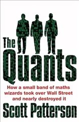 Quants: The maths geniuses who brought down Wall Street цена и информация | Книги по экономике | 220.lv