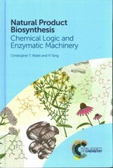 Natural Product Biosynthesis: Chemical Logic and Enzymatic Machinery цена и информация | Развивающие книги | 220.lv