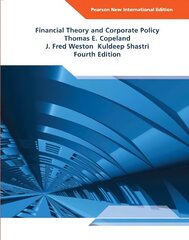 Financial Theory and Corporate Policy: Pearson New International Edition 4th edition cena un informācija | Ekonomikas grāmatas | 220.lv