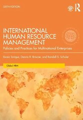 International Human Resource Management: Policies and Practices for Multinational Enterprises 6th edition цена и информация | Книги по экономике | 220.lv