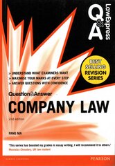 Law Express Question and Answer: Company Law (Q&A revision guide) 2nd edition cena un informācija | Ekonomikas grāmatas | 220.lv