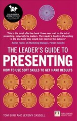 Leader's Guide to Presenting, The: How to Use Soft Skills to Get Hard Results cena un informācija | Ekonomikas grāmatas | 220.lv