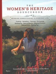 Women's Heritage Sourcebook: Bringing Homesteading to Everyday Life цена и информация | Книги о питании и здоровом образе жизни | 220.lv