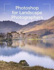 Photoshop for Landscape Photographers цена и информация | Книги по экономике | 220.lv