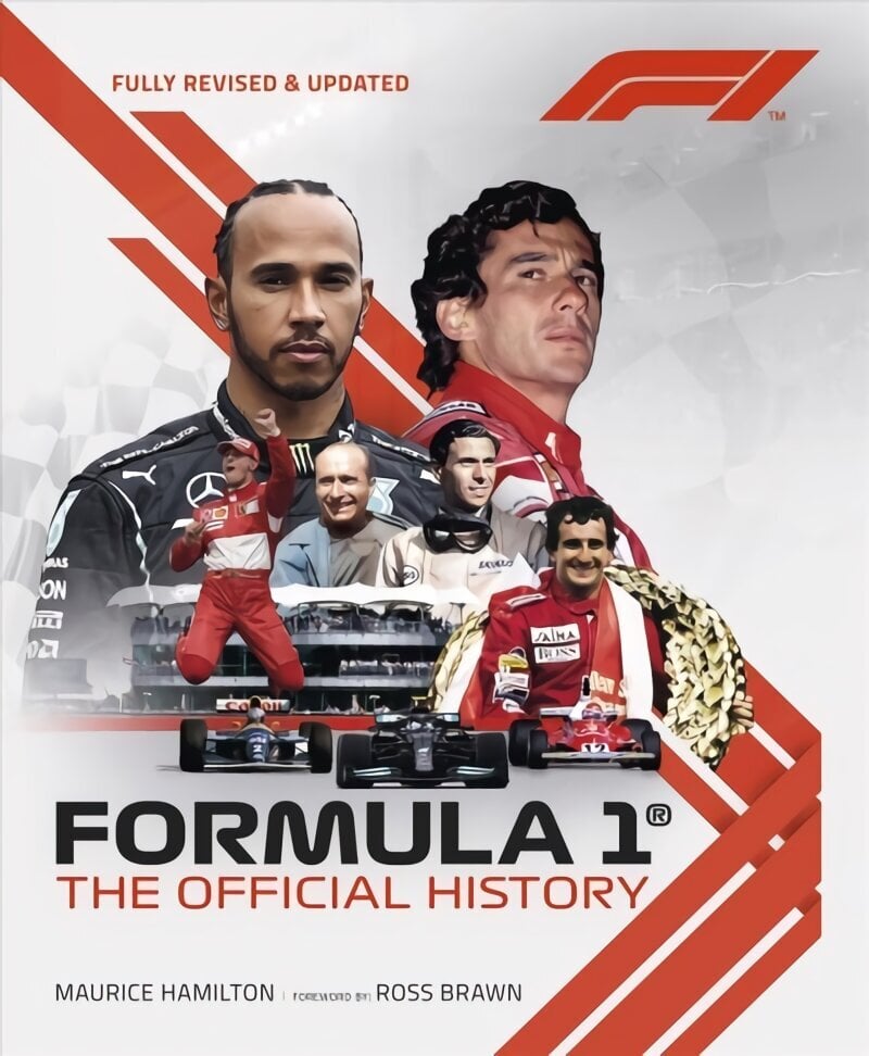 Formula 1: The Official History: fully revised and updated Revised and updated цена и информация | Grāmatas par veselīgu dzīvesveidu un uzturu | 220.lv