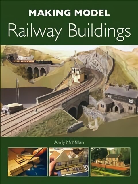 Making Model Railway Buildings cena un informācija | Grāmatas pusaudžiem un jauniešiem | 220.lv