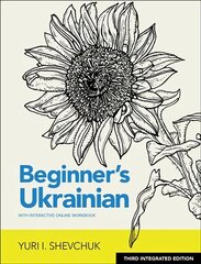 Beginner's Ukrainian with Interactive Online Workbook, 3rd Integrated edition edition cena un informācija | Svešvalodu mācību materiāli | 220.lv
