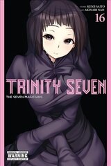 Trinity Seven, Vol. 16: The Seven Magicians cena un informācija | Fantāzija, fantastikas grāmatas | 220.lv