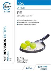 My Revision Notes: AQA A-level PE Second Edition цена и информация | Книги о питании и здоровом образе жизни | 220.lv