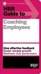 HBR Guide to Coaching Employees (HBR Guide Series) цена и информация | Книги по экономике | 220.lv