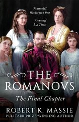 Romanovs: The Final Chapter Reissue цена и информация | Исторические книги | 220.lv