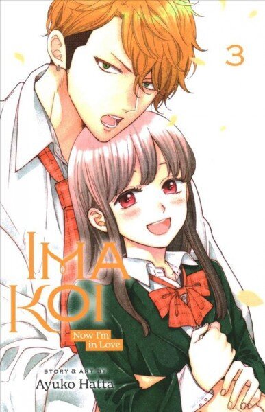 Ima Koi: Now I'm in Love, Vol. 3: Volume 3 цена и информация | Fantāzija, fantastikas grāmatas | 220.lv