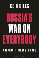 Russia's War on Everybody: And What it Means for You цена и информация | Книги по социальным наукам | 220.lv