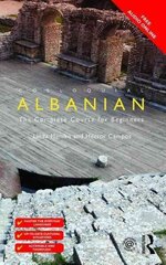 Colloquial Albanian: The Complete Course for Beginners 2nd edition цена и информация | Исторические книги | 220.lv