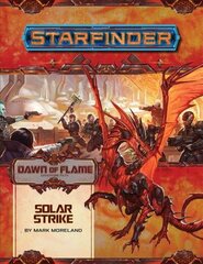 Starfinder Adventure Path: Solar Strike (Dawn of Flame 5 of 6) cena un informācija | Grāmatas par veselīgu dzīvesveidu un uzturu | 220.lv