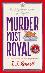 Murder Most Royal: The brand-new Christmas 2022 murder mystery from the author of THE WINDSOR KNOT цена и информация | Фантастика, фэнтези | 220.lv