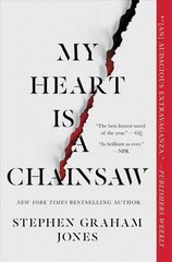 My Heart Is a Chainsaw: Volume 1 цена и информация | Фантастика, фэнтези | 220.lv